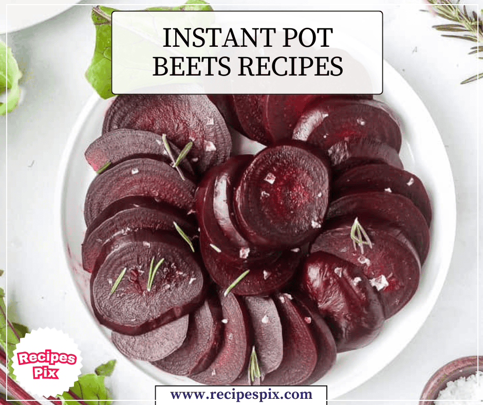 Instant Pot Beets Recipes