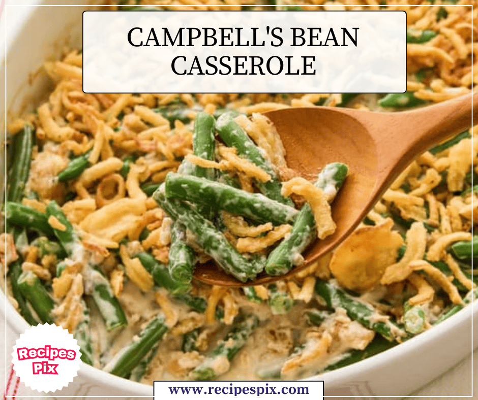 Campbell's Bean Casserole