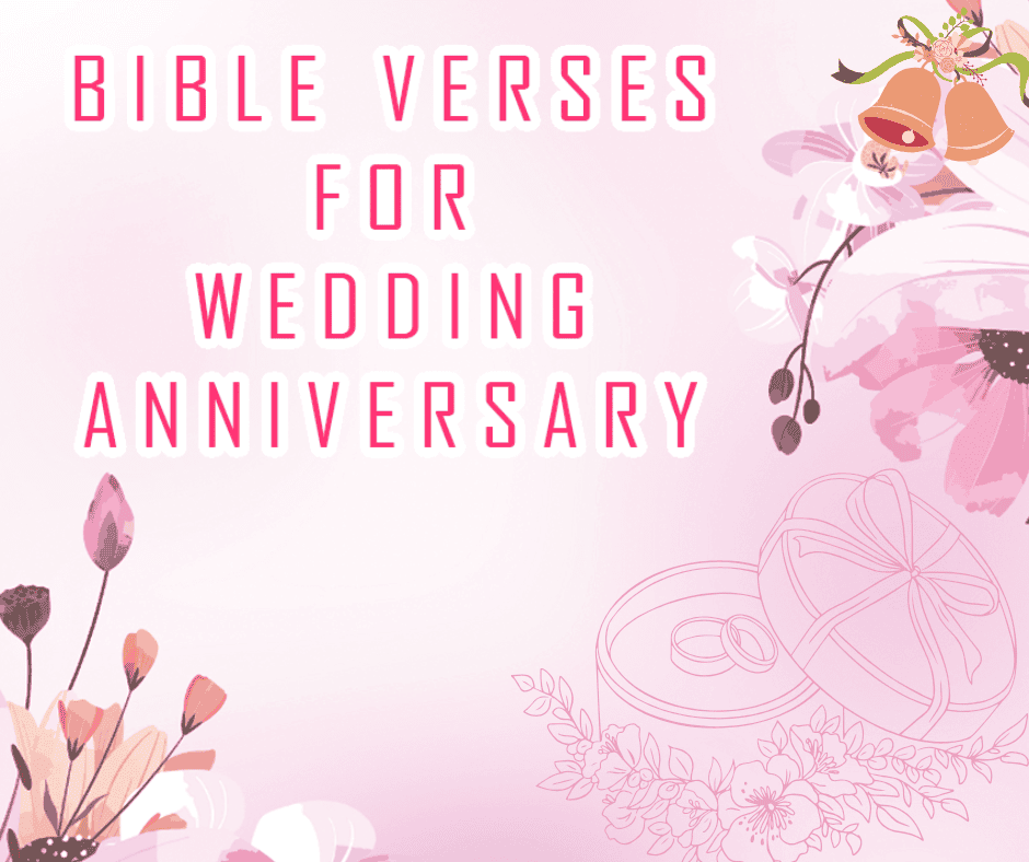 Bible verses for Wedding Anniversary