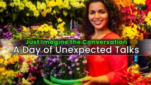 Just-Imagine-the-Conversation-A-Day-of-Unexpected-Talks-digitalposh marketing