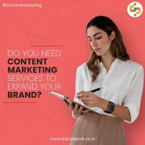 A company’s brand can remain prominent in consumers’ perceptions with the aid of effective content-digitalposh.webpc