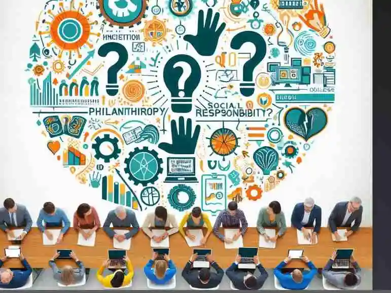 Frequently Asked Questions on Subjects under Discussion: Philanthropy Social Responsibility