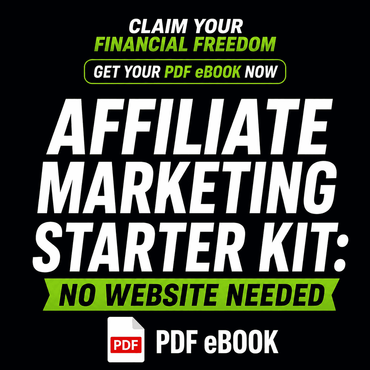 Affiliate Marketing Starter Kit: No Website Needed